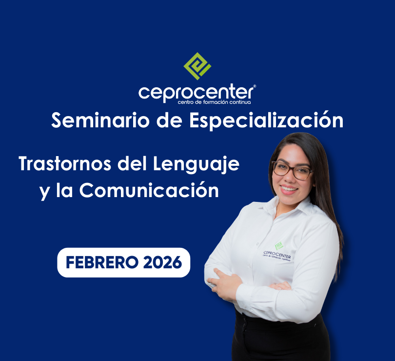 Seminario de Especialización. Trastornos del Lenguaje y la Comunicación
