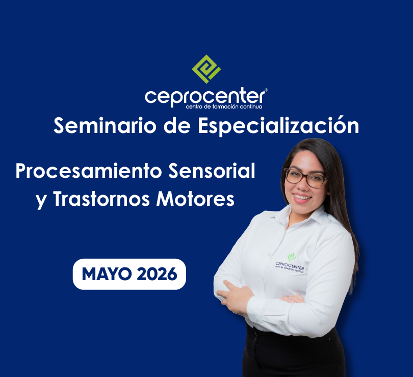 Seminario de Especialización en Procesamiento Sensorial y Trastornos Motores