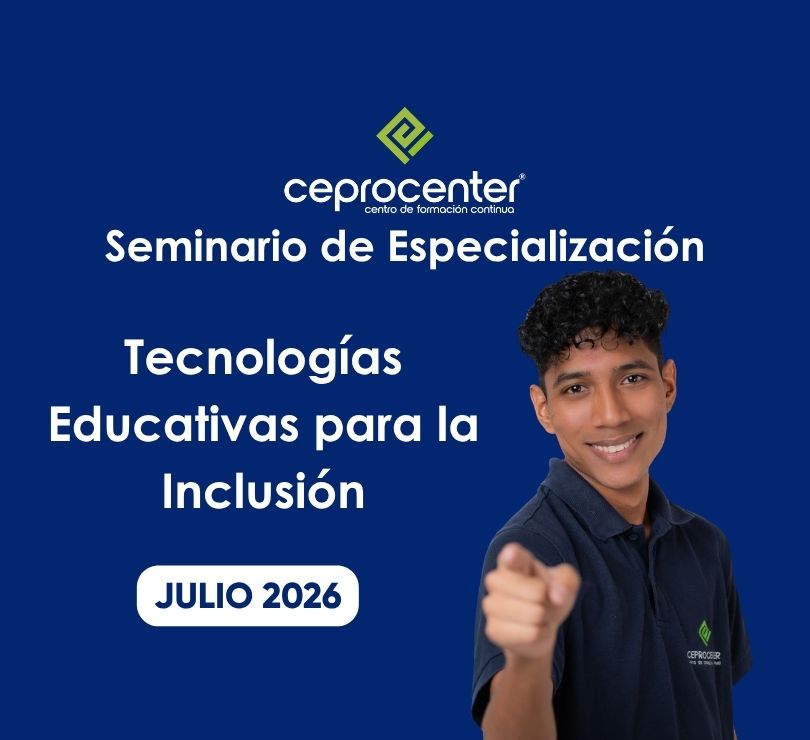 Seminario de Especialización en Tecnología Educativa para la Inclusión