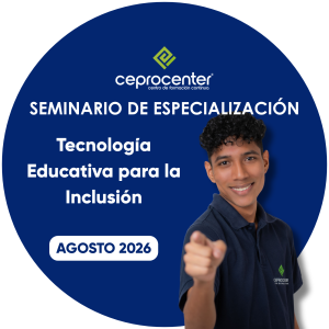 Seminario de Especialización en Tecnología Educativa para la Inclusión
